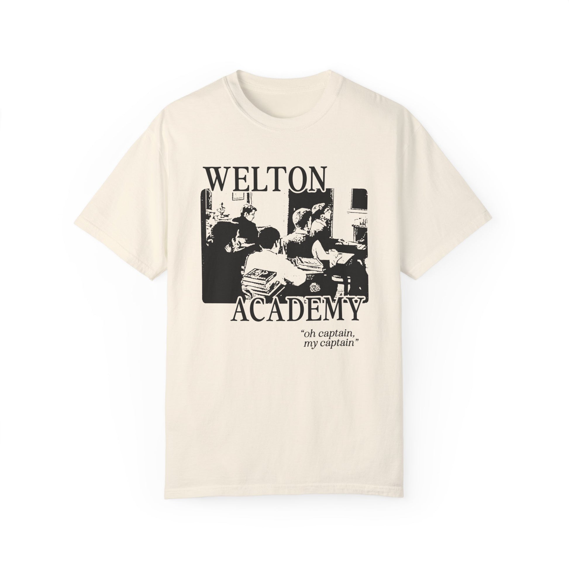 Welton Oh Captain, My Captain Tee