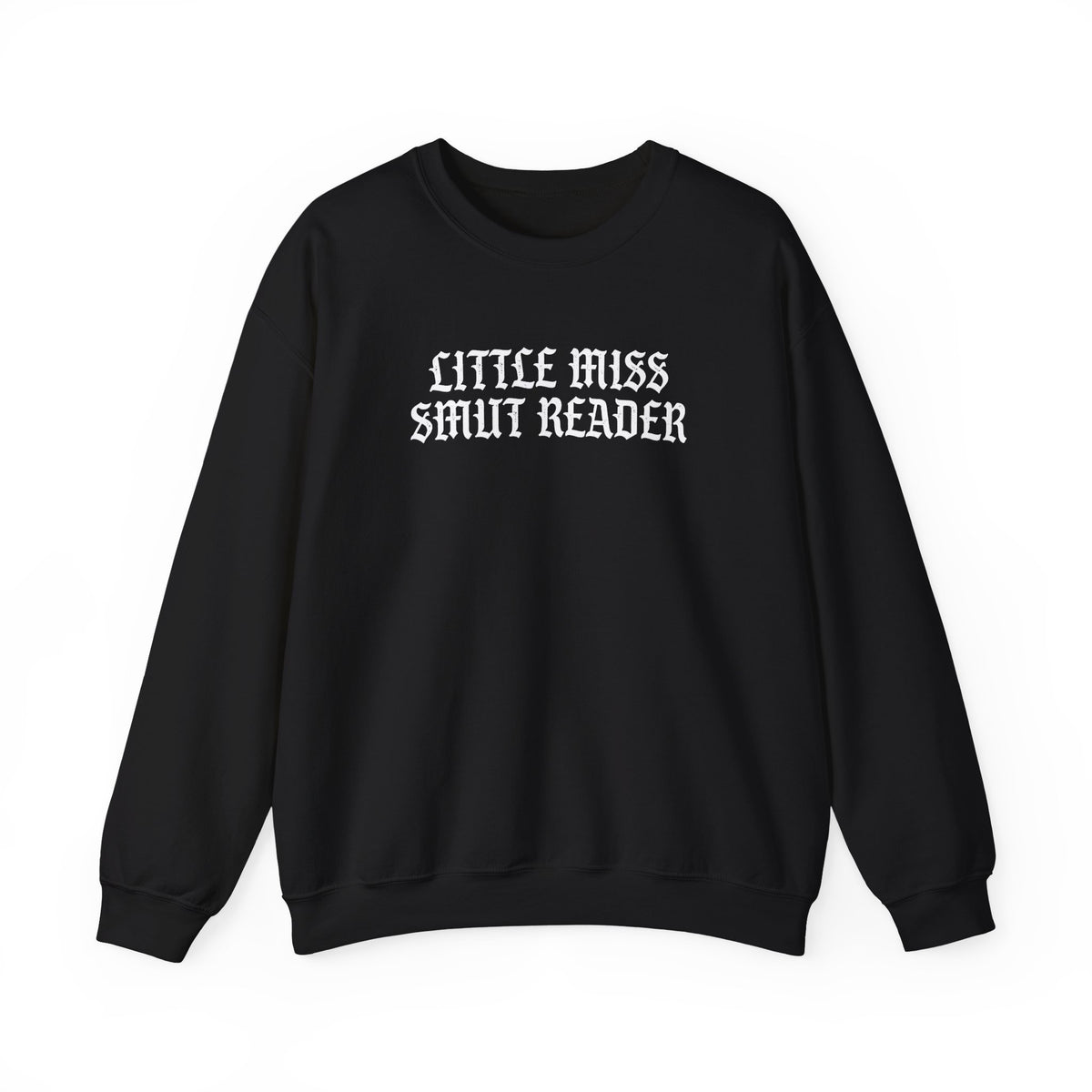 Little Miss Smut Reader Crewneck