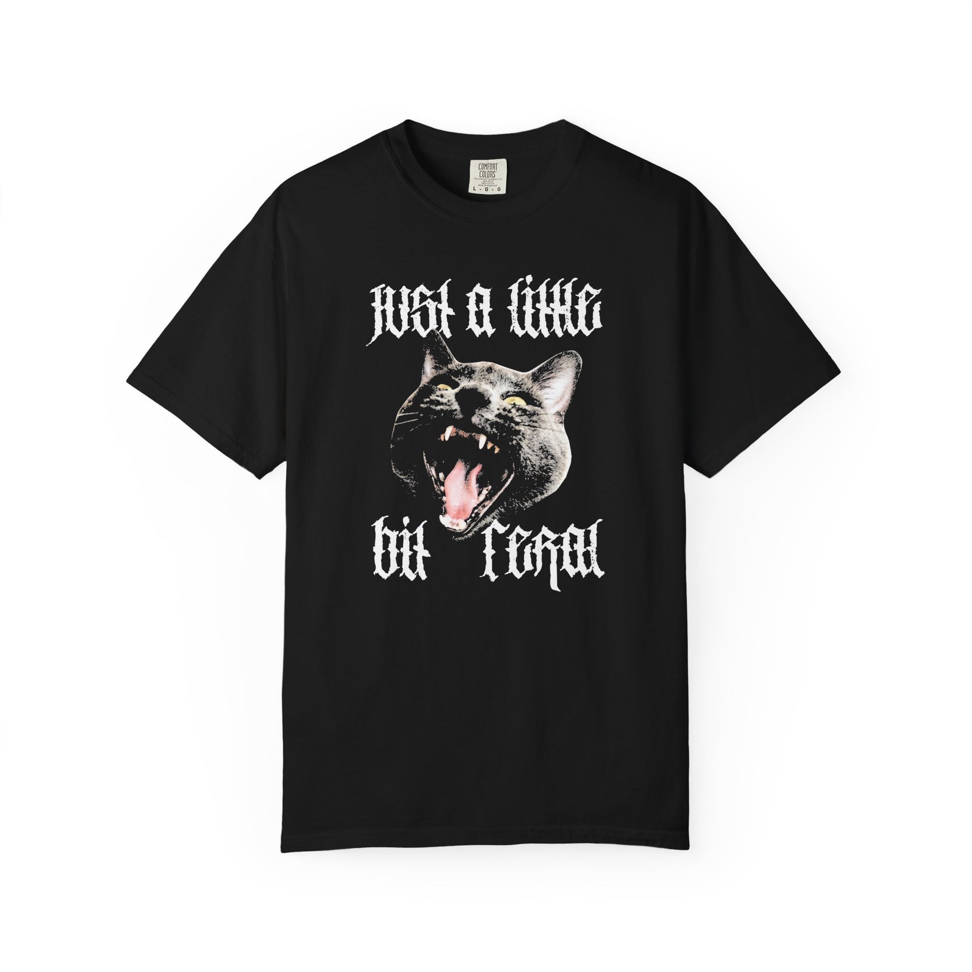 Just a Little Bit Feral Tee