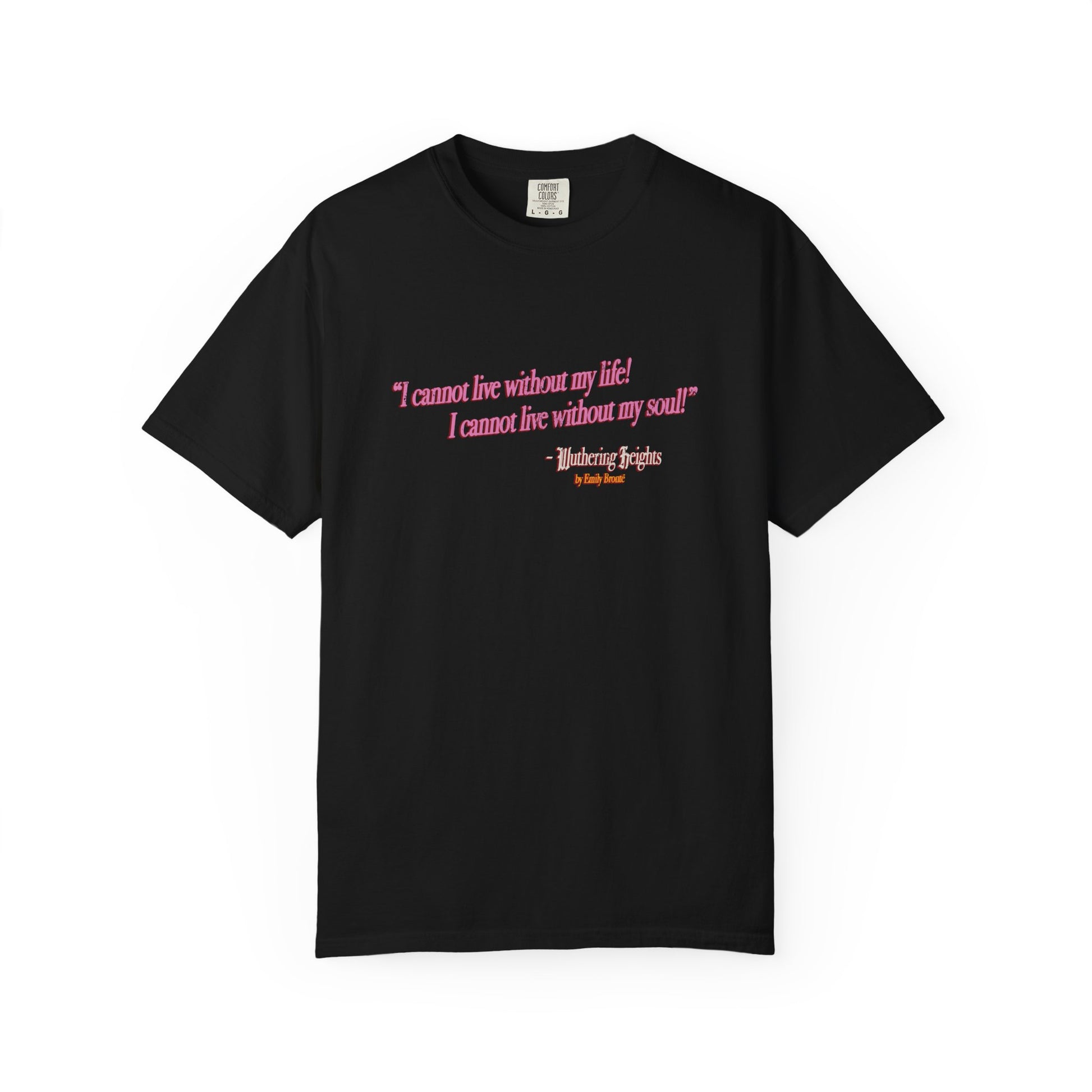 I Cannot Live Without my Life Tee