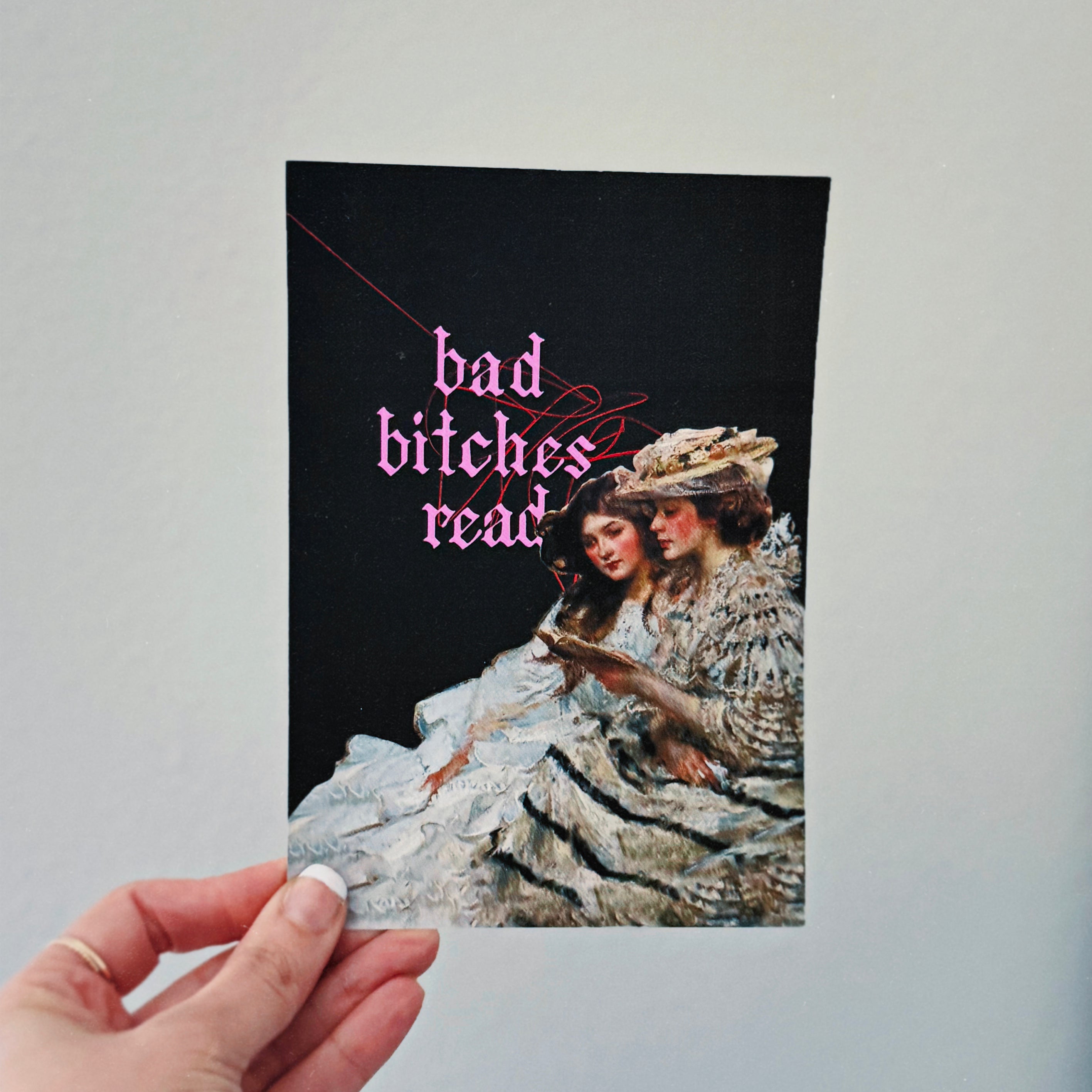 Bad Bitches Read Art Print - Friends