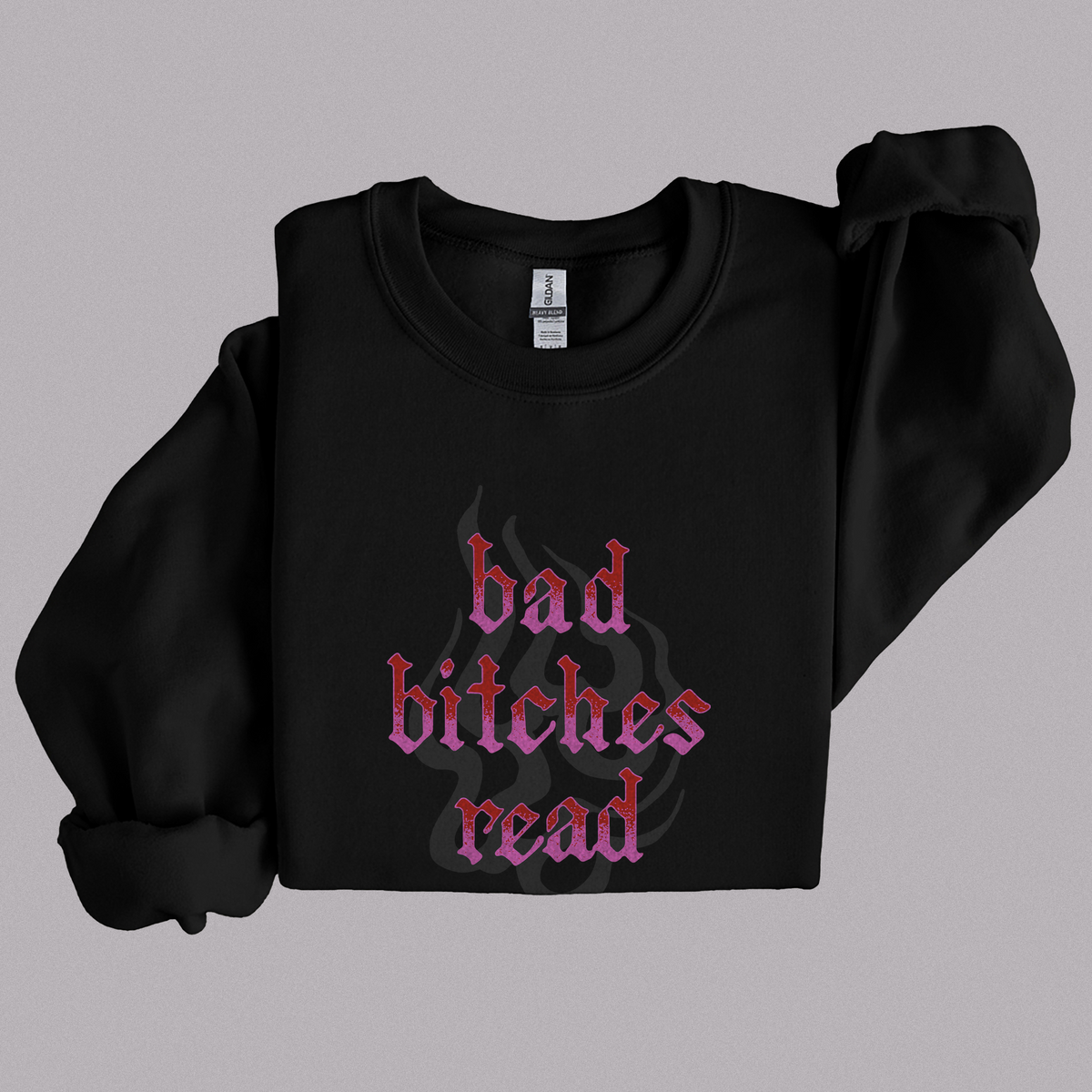 Bad Bitches Read Crewneck