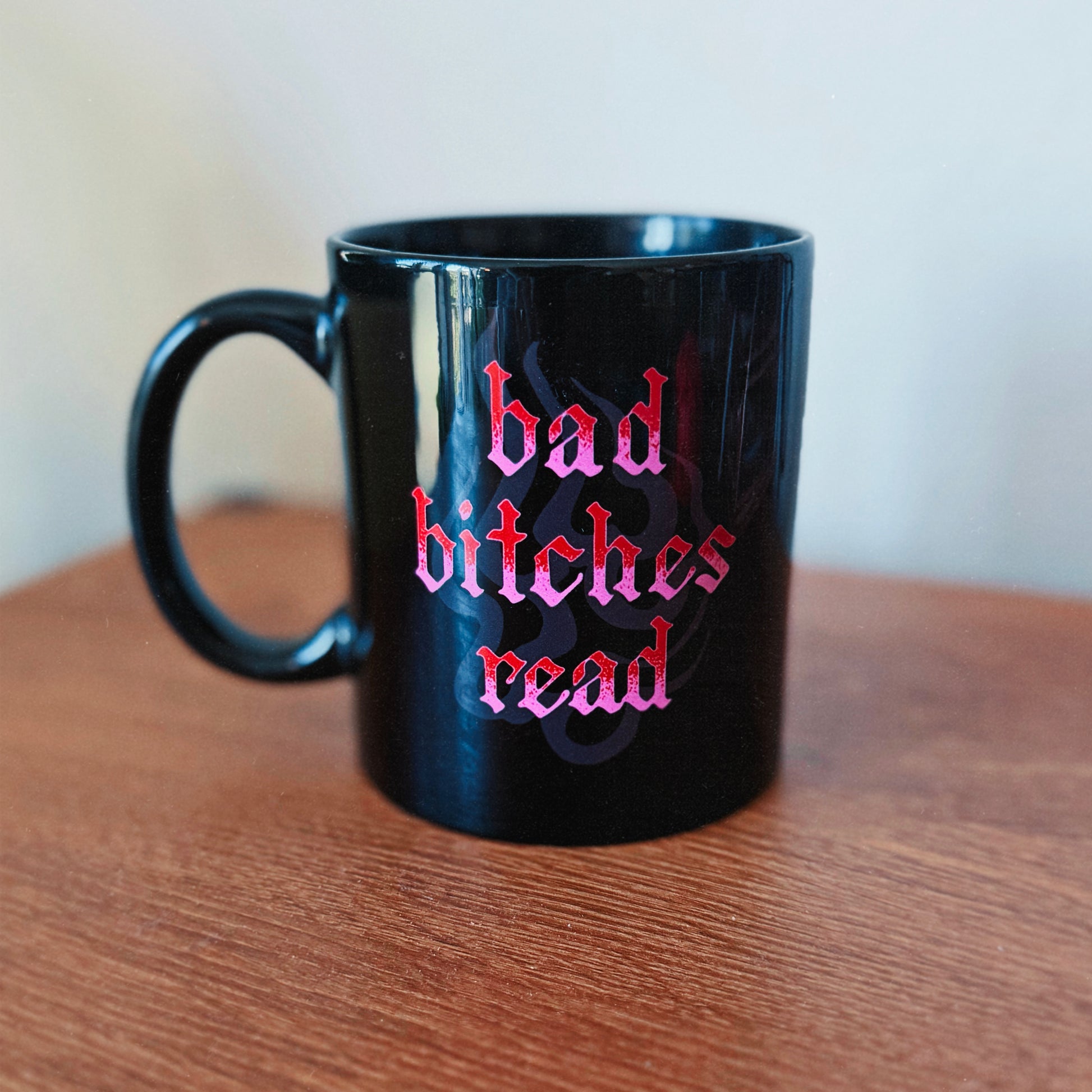 Bad Bitches Read Mug