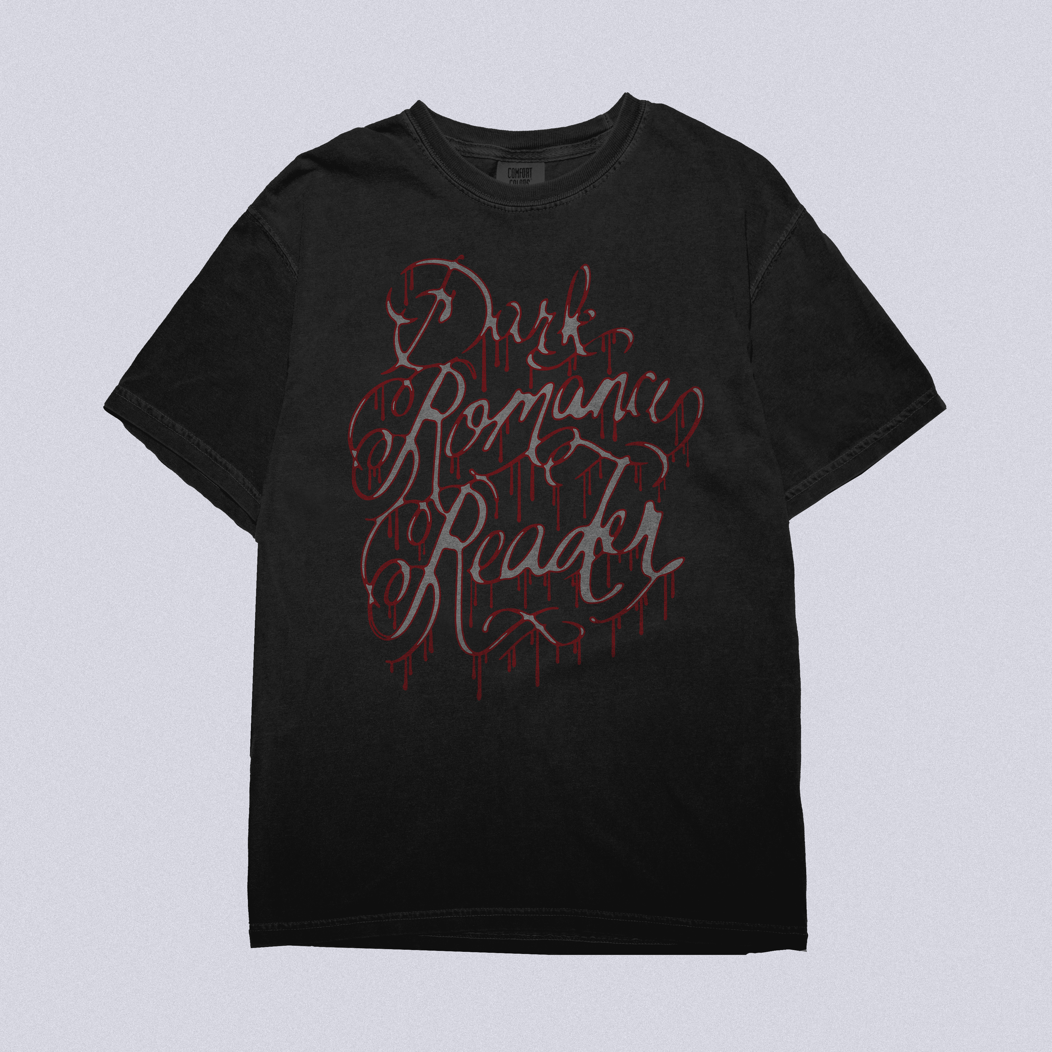 Dark Romance Reader Tee