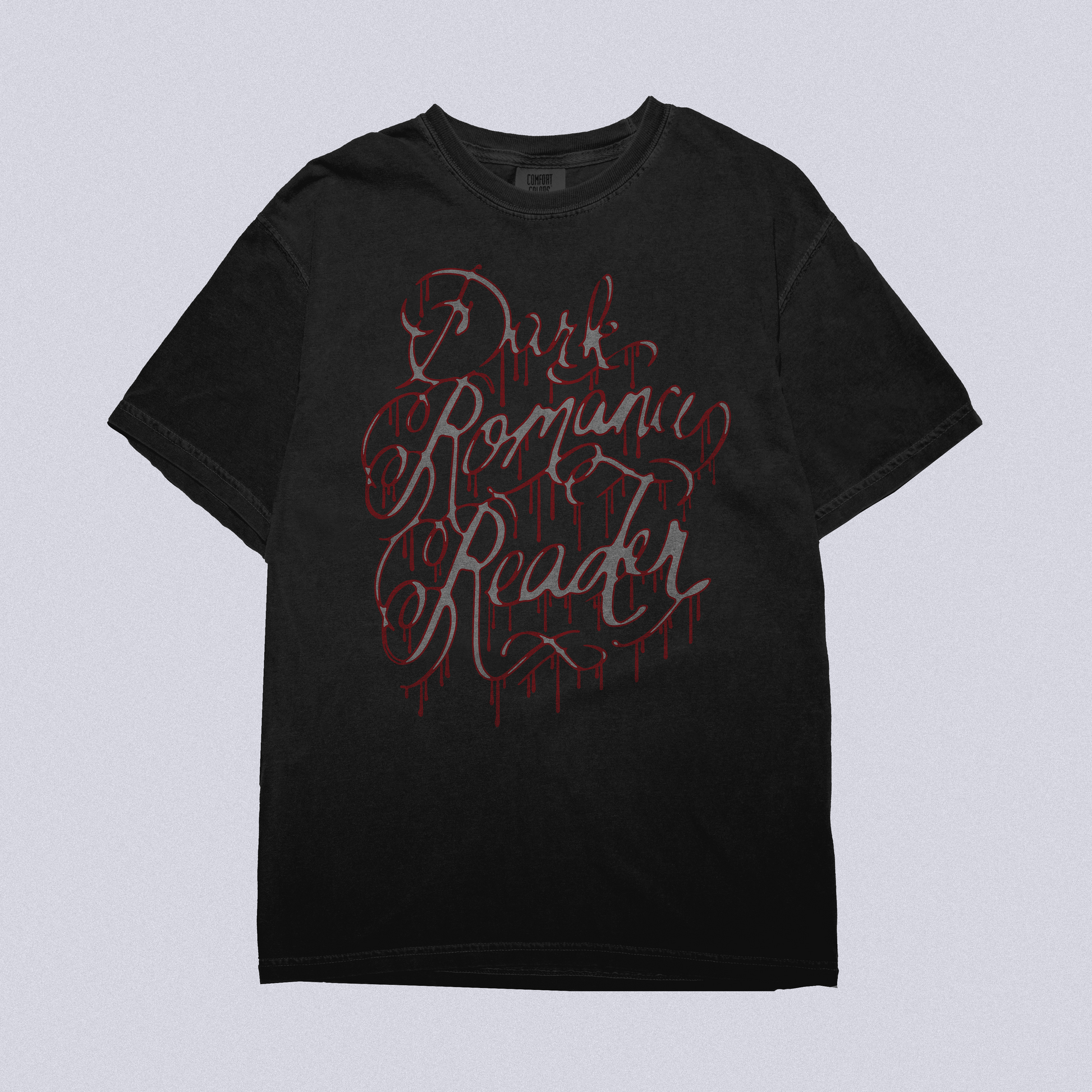 Dark Romance Reader Tee
