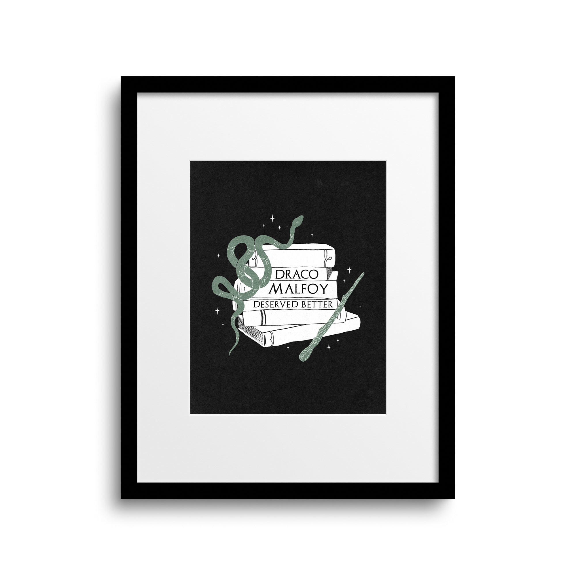 Draco Deserved Better Art Print