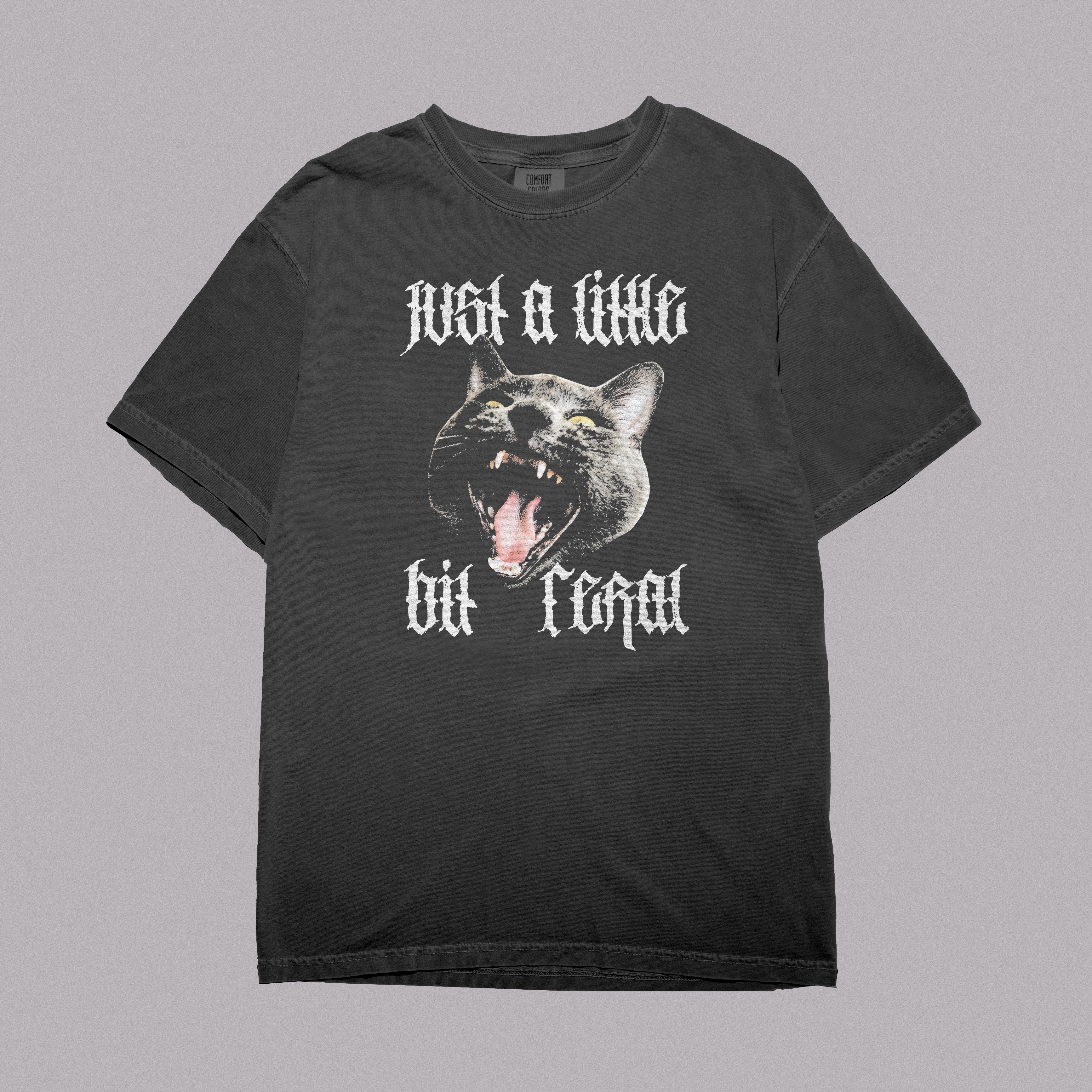 Just a Little Bit Feral Tee