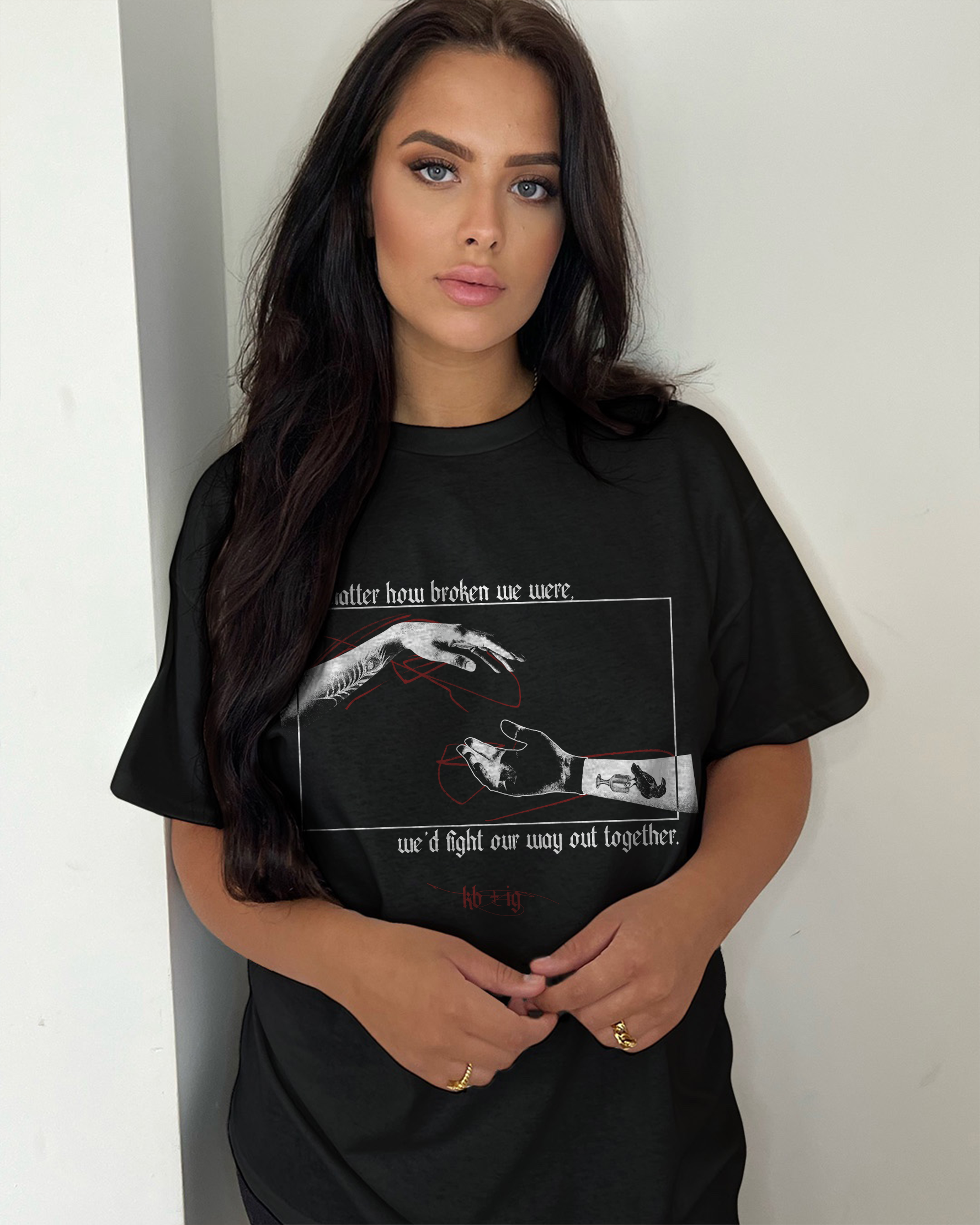 We'd Fight Our Way Out Together Tee