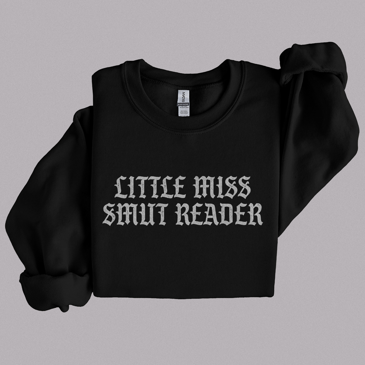 Little Miss Smut Reader Crewneck