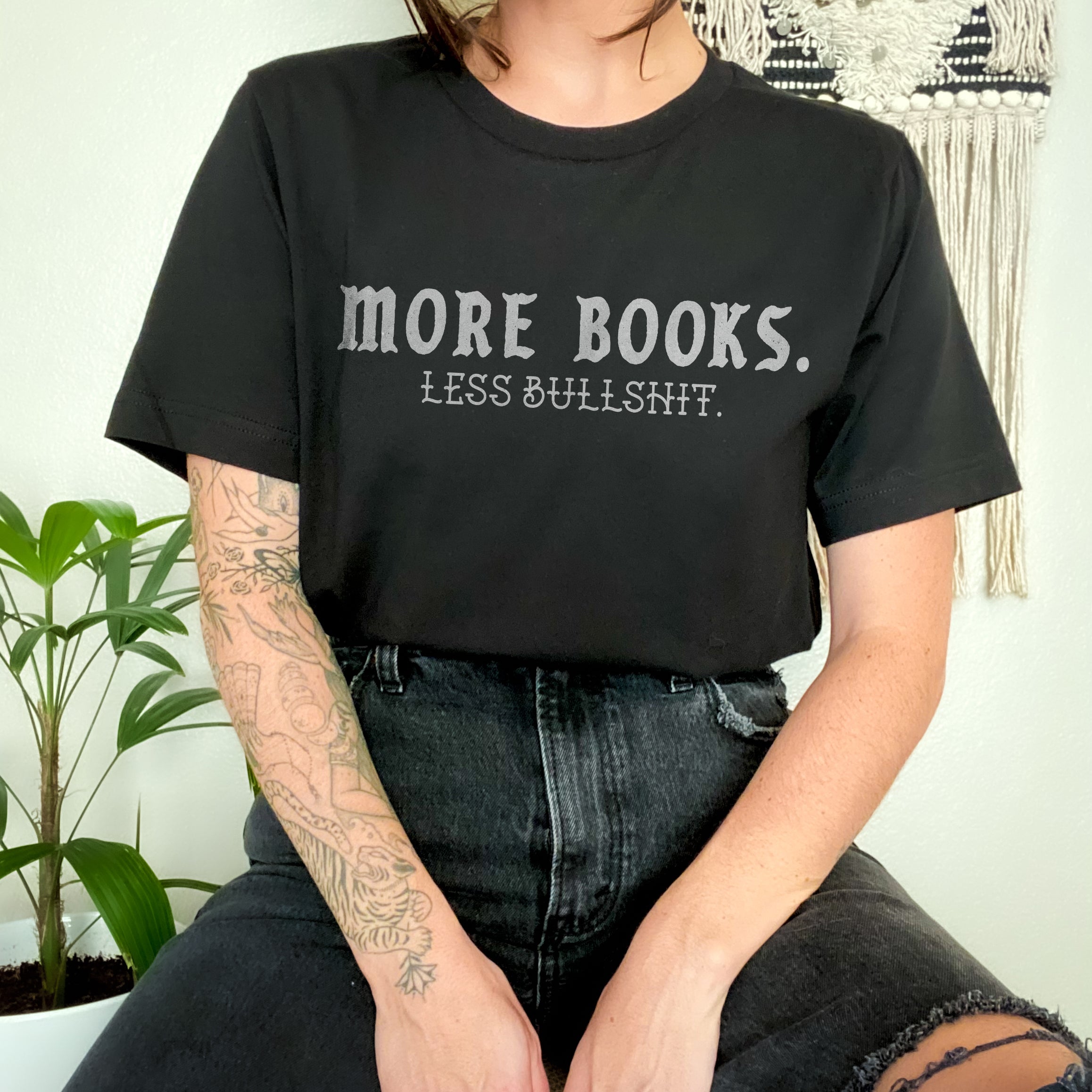 More Books Less Bullshit Tee