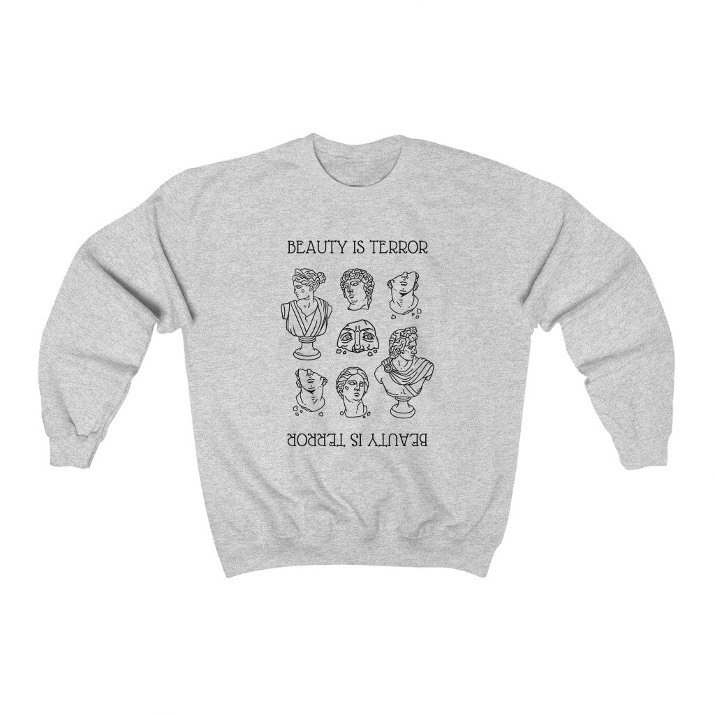 Beauty is Terror Crewneck