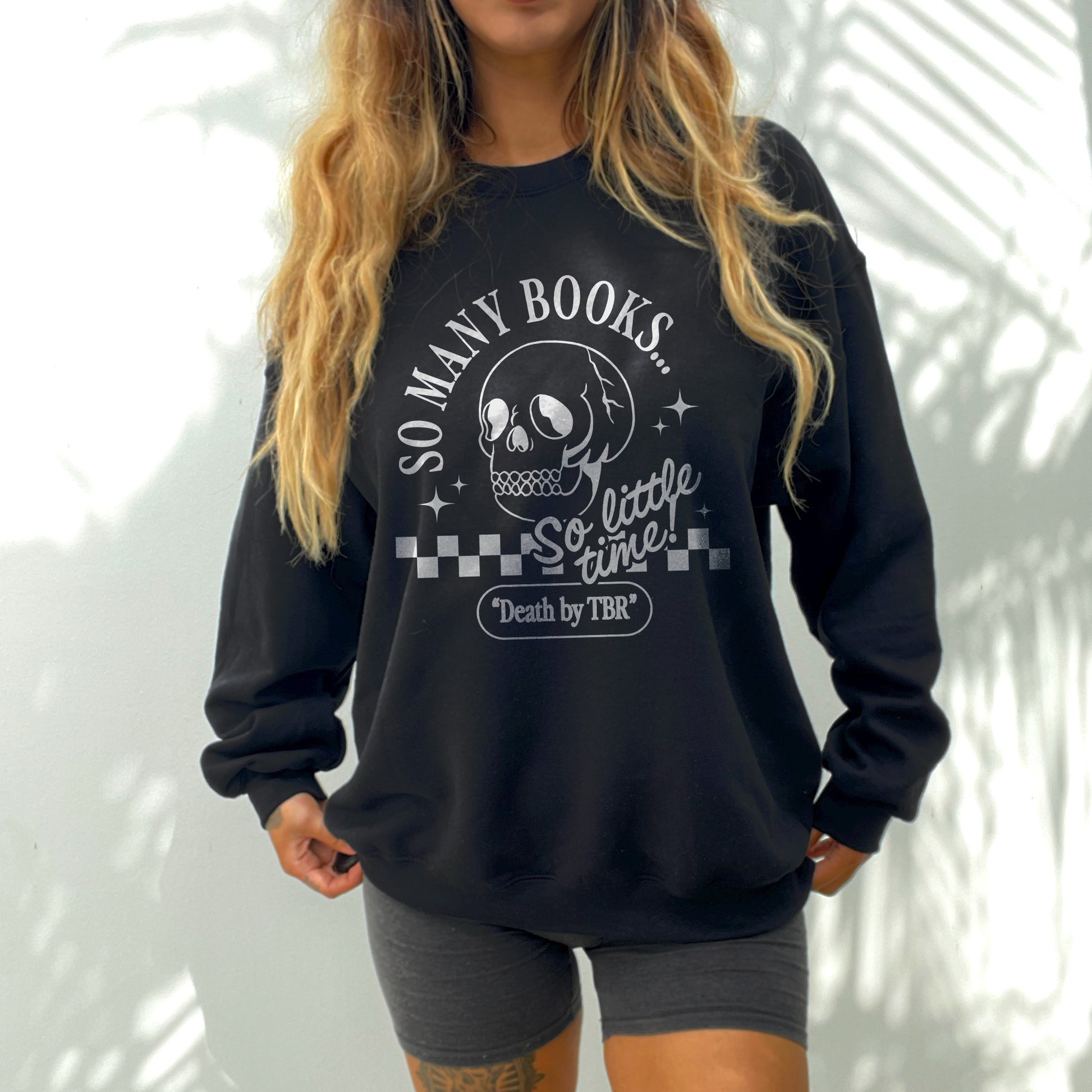 So Many Books So Little Time Crewneck